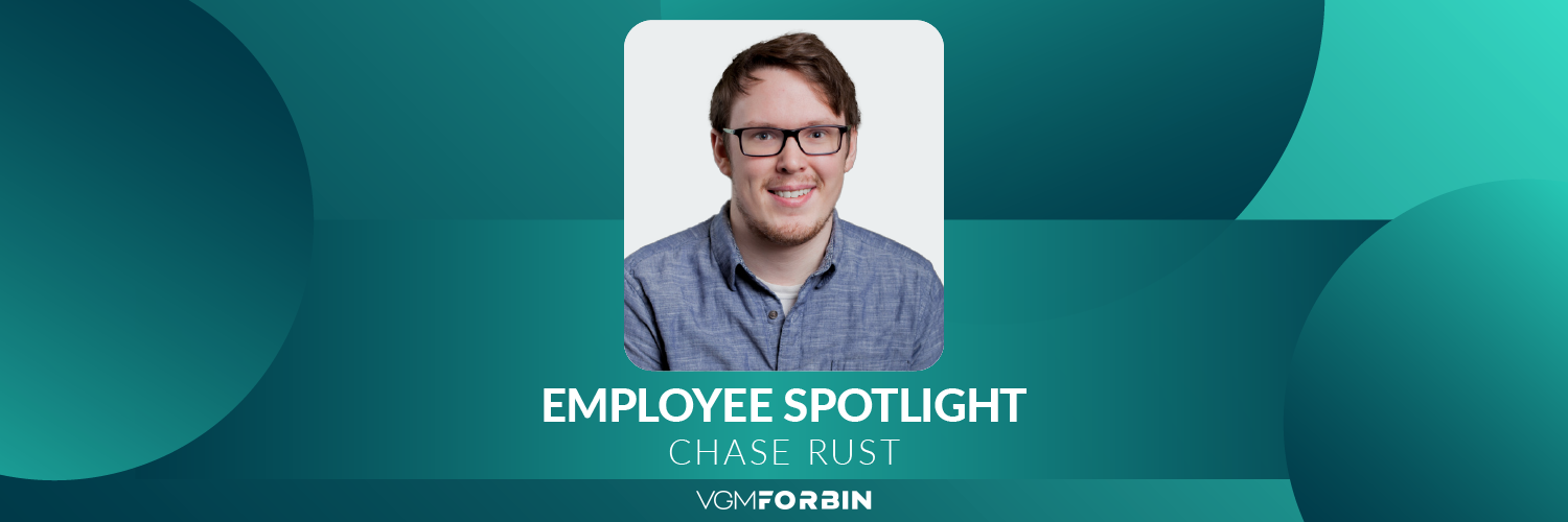 Portrait of Chase Rust with words Employee Spotlight Chase Rust VGM Forbin on the graphic